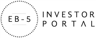 EB-5 INVESTOR PORTAL