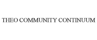 THEO COMMUNITY CONTINUUM