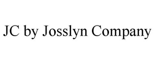 JC BY JOSSLYN COMPANY