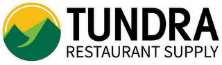 TUNDRA RESTAURANT SUPPLY