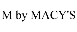 M BY MACY'S