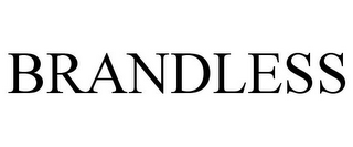 BRANDLESS