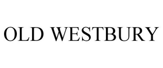 OLD WESTBURY