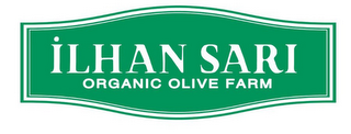 ILHAN SARI ORGANIC OLIVE FARM