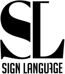 SL SIGN LANGUAGE