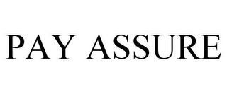 PAY ASSURE