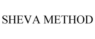 SHEVA METHOD