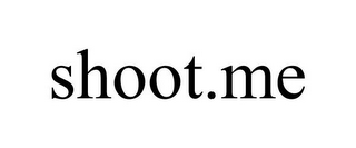 SHOOT.ME