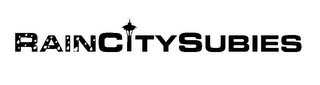 RAINCITYSUBIES