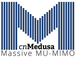 M CNMEDUSA MASSIVE MU - MIMO