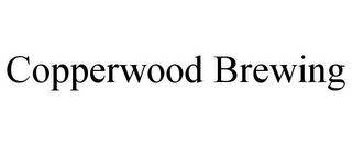 COPPERWOOD BREWING