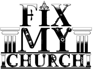 FIX MY CHURCH