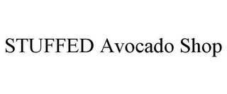 STUFFED AVOCADO SHOP