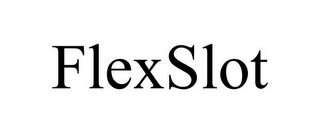 FLEXSLOT