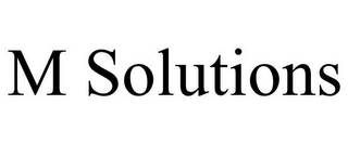 M SOLUTIONS