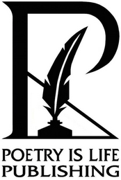P POETRY IS LIFE PUBLISHING
