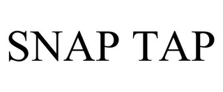 SNAP TAP