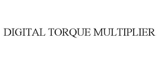 DIGITAL TORQUE MULTIPLIER