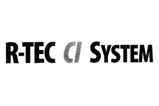 R-TEC CI SYSTEM