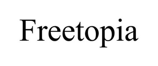 FREETOPIA