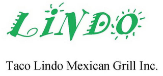 LINDO TACO LINDO MEXICAN GRILL INC.