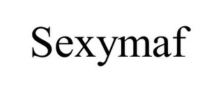 SEXYMAF