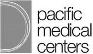 PACIFIC MEDICAL CENTERS