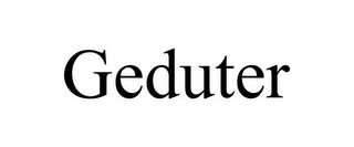 GEDUTER