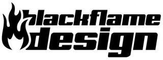 BLACKFLAME DESIGN