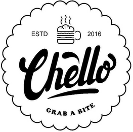 ESTD 2016 CHELLO GRAB A BITE