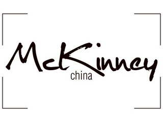 MCKINNEY CHINA