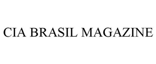 CIA BRASIL MAGAZINE