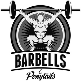 BARBELLS & PONYTAILS