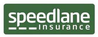 SPEEDLANE INSURANCE