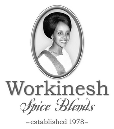 WORKINESH SPICE BLENDS ESTABLISHED 1978