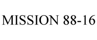 MISSION 88-16