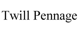 TWILL PENNAGE