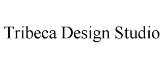 TRIBECA DESIGN STUDIO