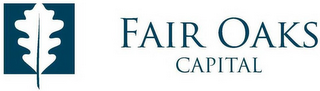 FAIR OAKS CAPITAL