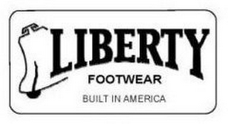 LIBERTY FOOTWEAR BUILT IN AMERICA