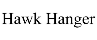 HAWK HANGER