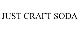 JUST CRAFT SODA