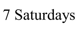 7 SATURDAYS