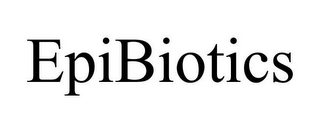 EPIBIOTICS