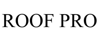 ROOF PRO