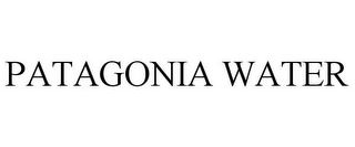 PATAGONIA WATER