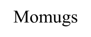 MOMUGS