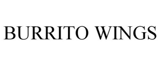 BURRITO WINGS