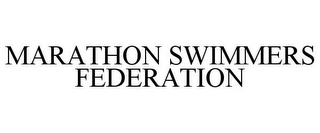 MARATHON SWIMMERS FEDERATION