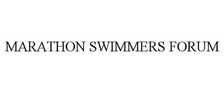 MARATHON SWIMMERS FORUM